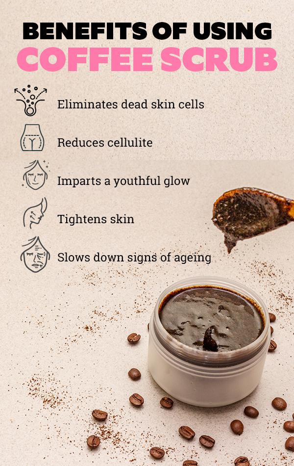 Benefits of coffee scrubs and ways to include them in your